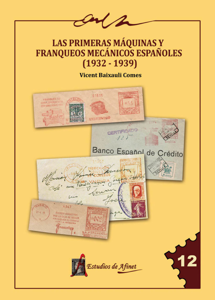 Las Primeras Máquinas y Franqueos Mecánicos Españoles (1932 - 1939)